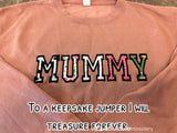 Mamma/ Daddy/Grandma Fabric Keepsake Sweatshirt