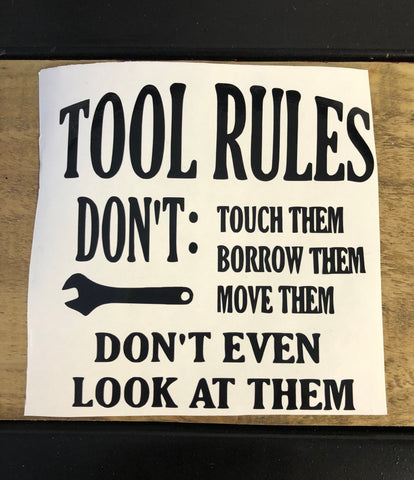 Humorous Tool Rules Mechanic vinyl sticker