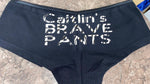 Personalised Ladies Pants - ant text you like humorous, funny, courage, fun